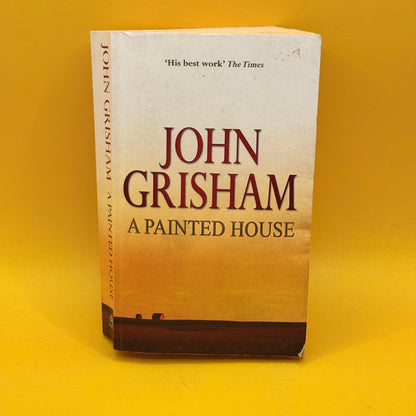 A Painted House by John Grisham