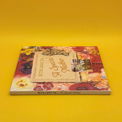 With Love to a Special Mother by Helen Exley