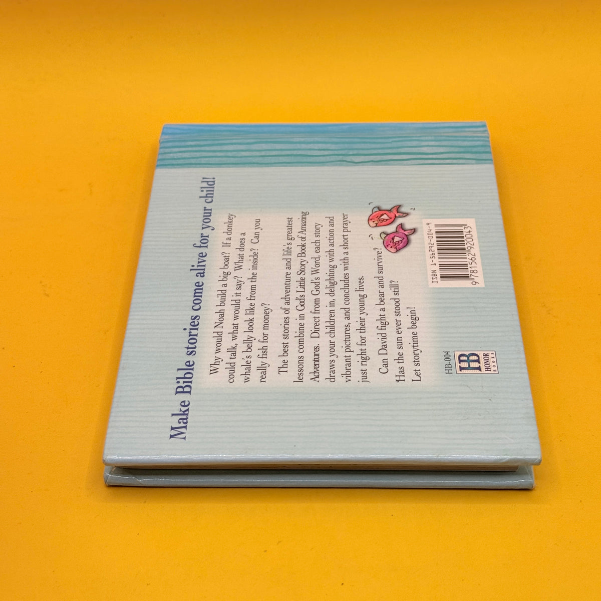 God’s Little Story Book: Amazing Adventures by Honor Books