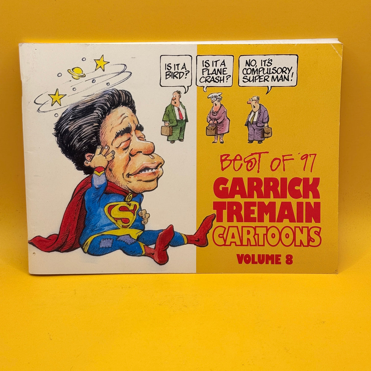 Best of ’97 Garrick Tremain Cartoons Volume 8 by Garrick Tremain