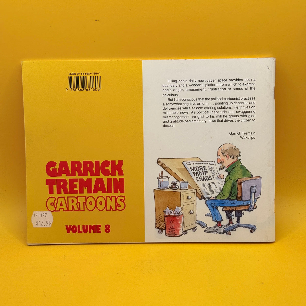 Best of ’97 Garrick Tremain Cartoons Volume 8 by Garrick Tremain