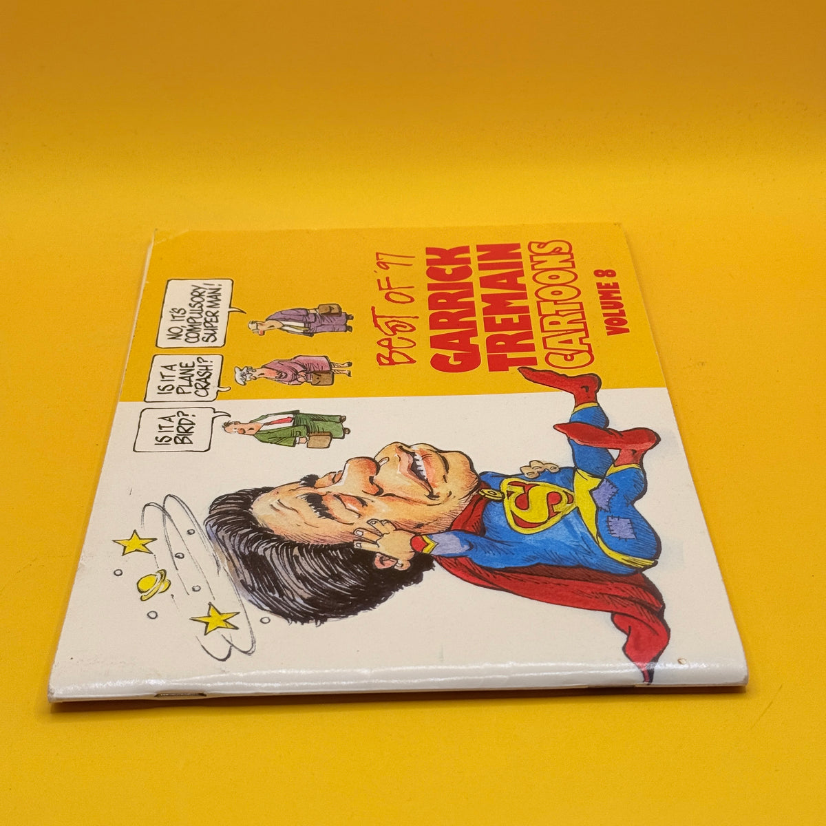 Best of ’97 Garrick Tremain Cartoons Volume 8 by Garrick Tremain