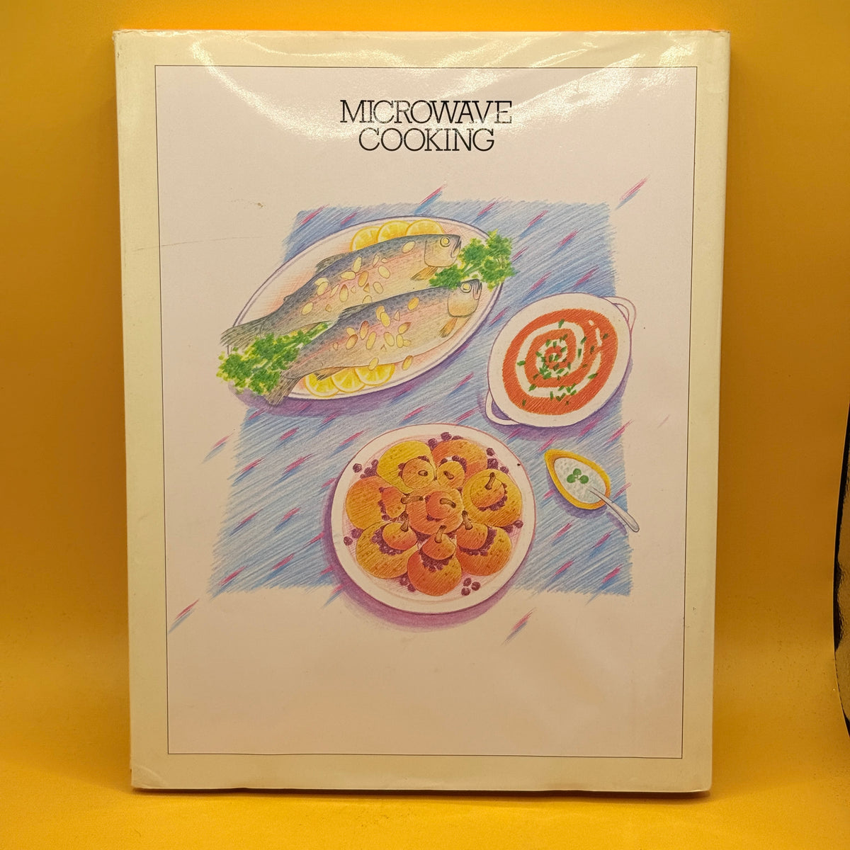 Microwave Cooking by Linda Sonntag