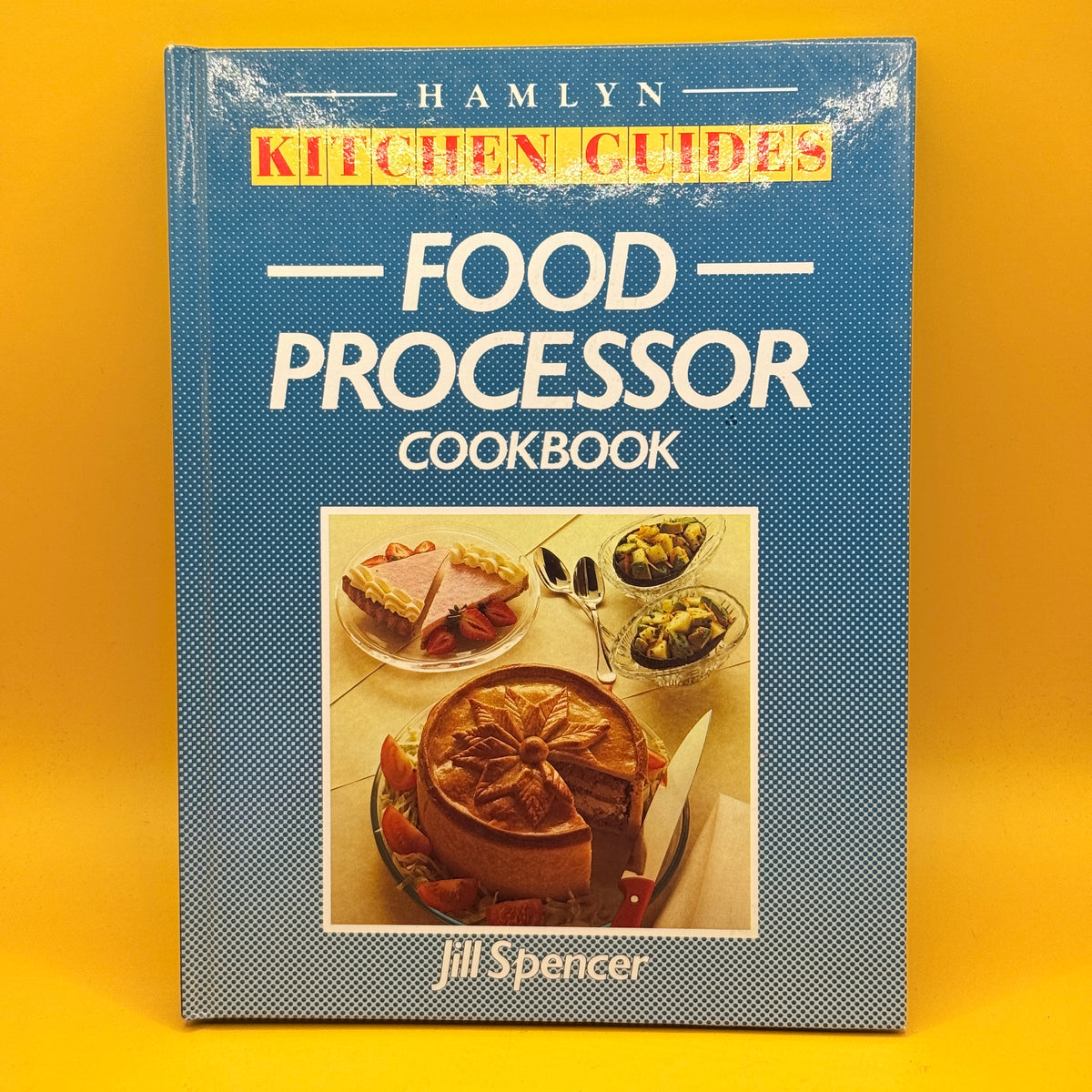 Food Processor Cookbook by Jill Spencer