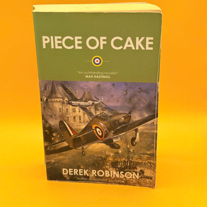 Piece of Cake by Derek Robinson