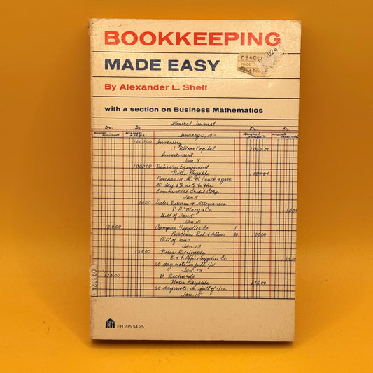 Bookkeeping Made Easy by Alexander L. Sheff (1966)