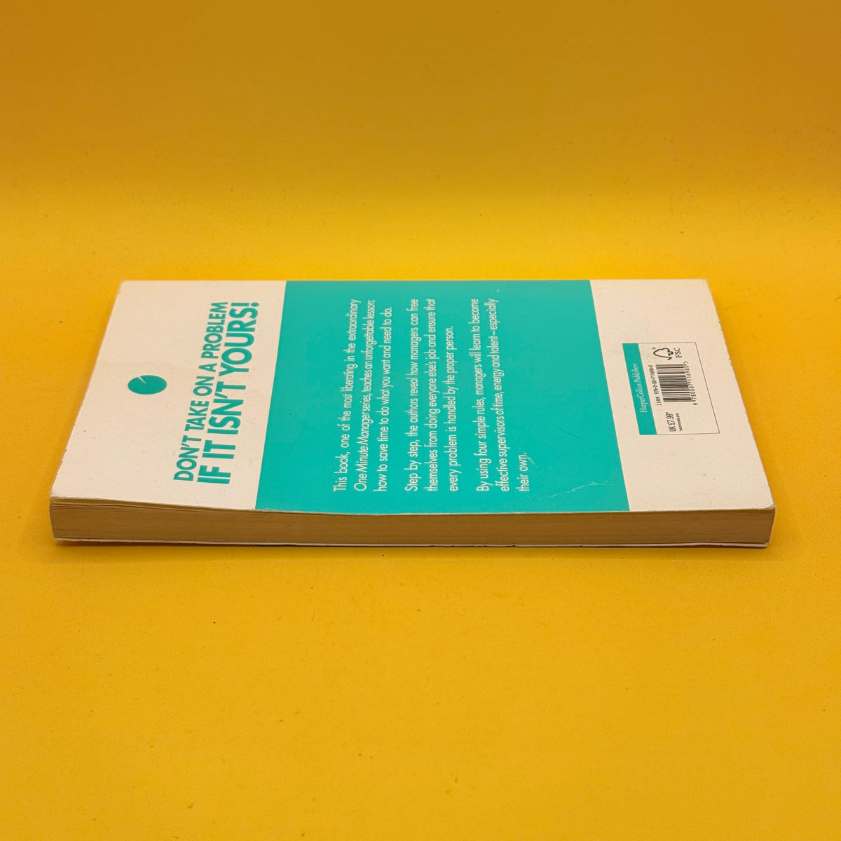 The One Minute Manager Meets the Monkey by Ken Blanchard, William Oncken Jr. and Hal Burrows