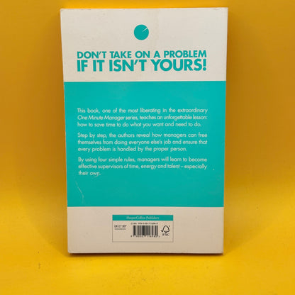 The One Minute Manager Meets the Monkey by Ken Blanchard, William Oncken Jr. and Hal Burrows