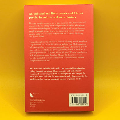 The Britannica Guide to Modern China by Encyclopaedia Britannica