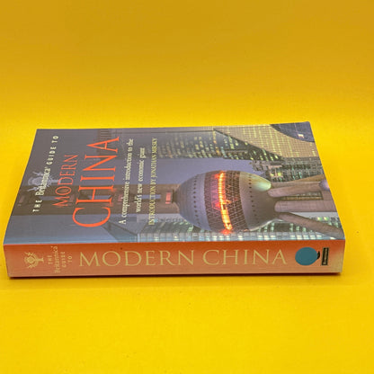 The Britannica Guide to Modern China by Encyclopaedia Britannica