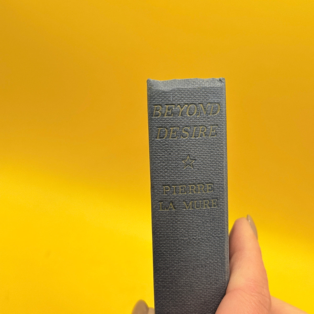 Beyond Desire by Pierre La Mure (1957)