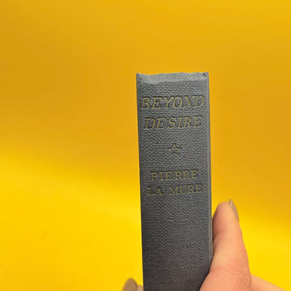 Beyond Desire by Pierre La Mure (1957)