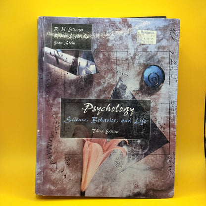 Psychology: Science, Behavior, and Life by R. H. Ettinger and Jean Stein