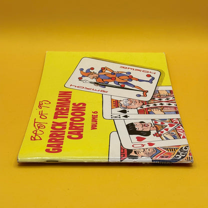 Best of ’95 Garrick Tremain Cartoons Volume 6 by Garrick Tremain