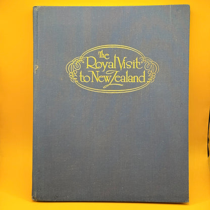 The Royal Visit to New Zealand by J. H. Richards