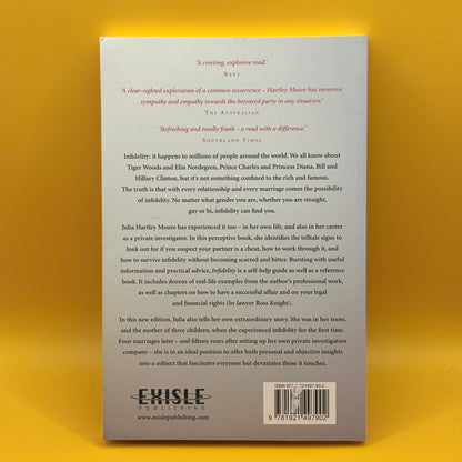Infidelity: Exploding the Myths by Julia Hartley Moore