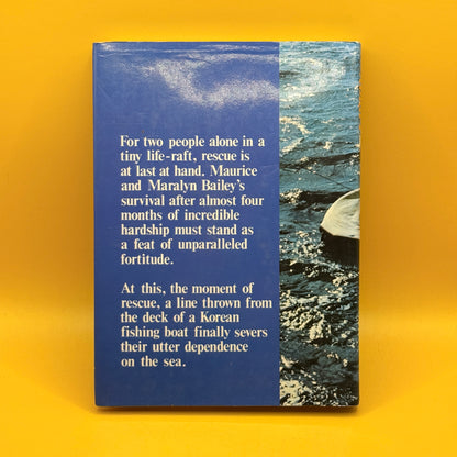 117 Days Adrift by Maurice Bailey and Maralyn Bailey (1974)