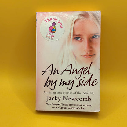 An Angel by My Side by Jacky Newcomb
