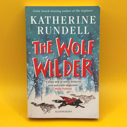The Wolf Wilder by Katherine Rundell