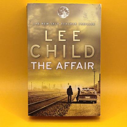 The Affair by Lee Child