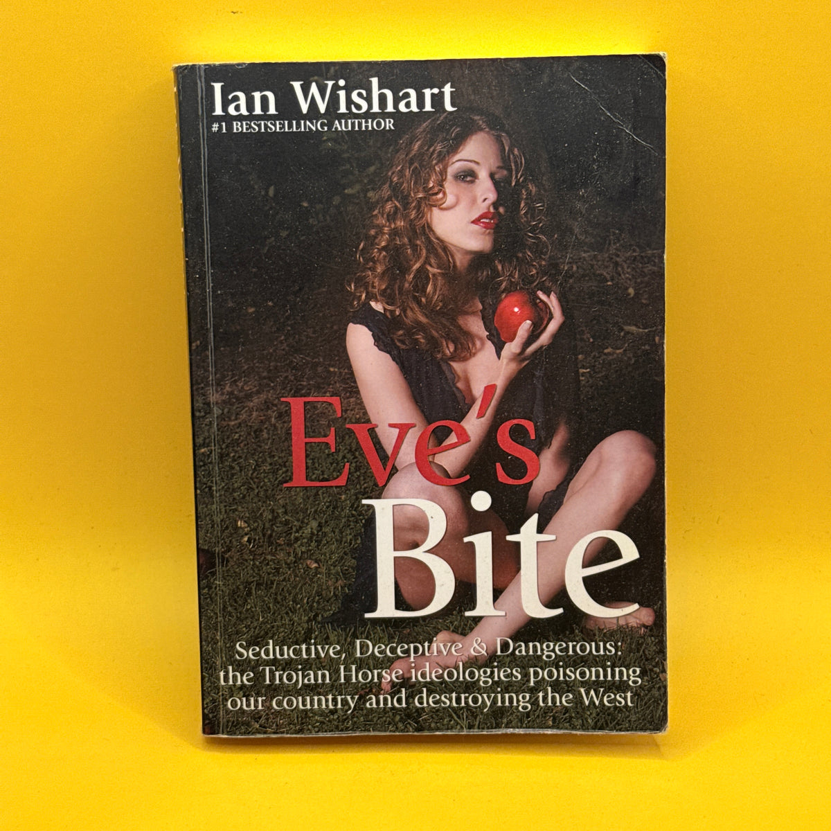 Eve's Bite by Ian Wishart