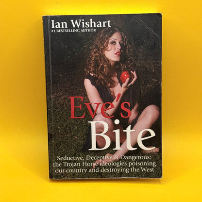 Eve's Bite by Ian Wishart