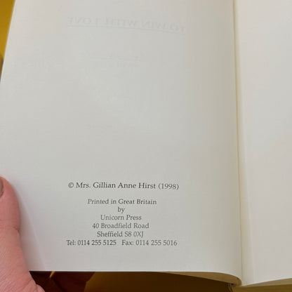 To Win... with Love by G. A. Hirst (1998)