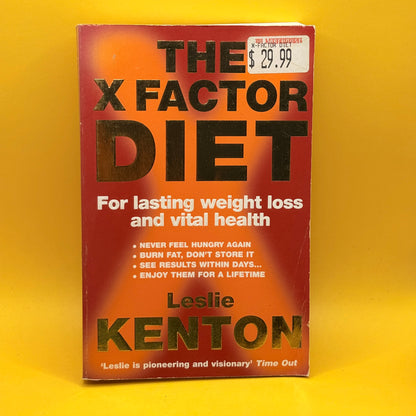 The X Factor Diet by Leslie Kenton