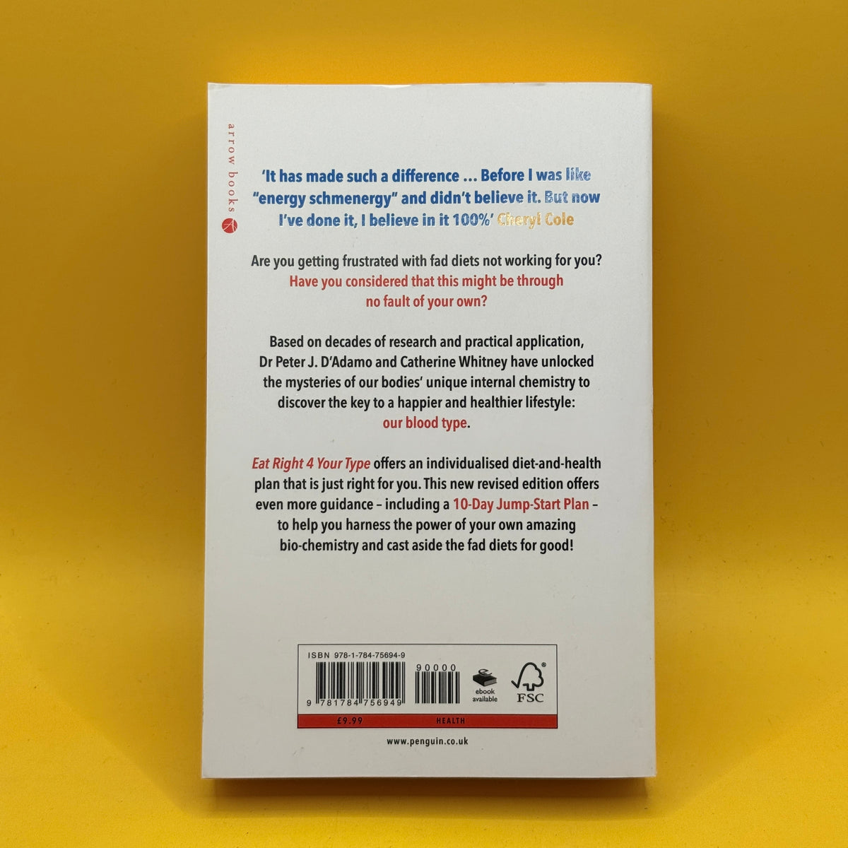 Eat Right 4 Your Type by Dr Peter J. D'Adamo with Catherine Whitney