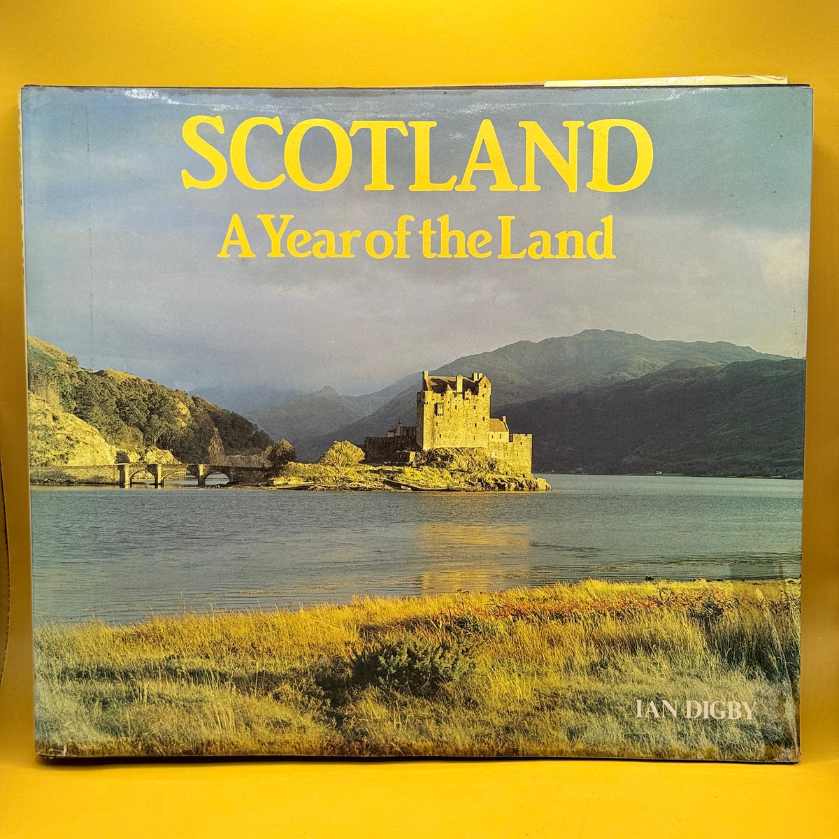 Scotland: A Year of the Land by Ian Digby
