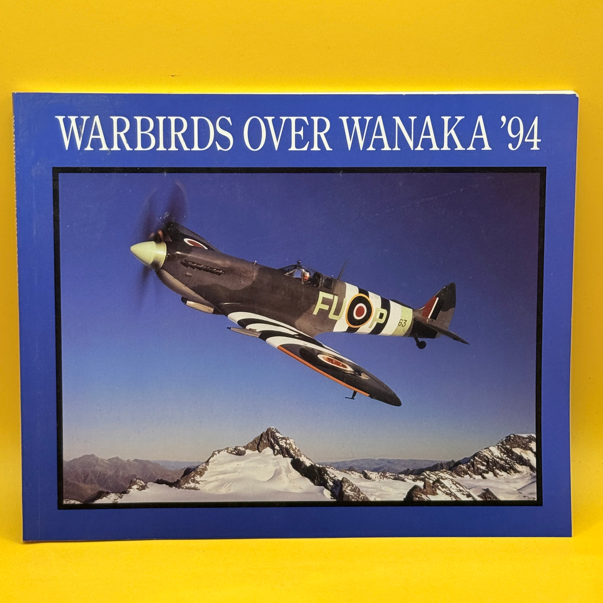 Warbirds Over Wanaka '94 by Gerard S. Morris and Prue Wallis