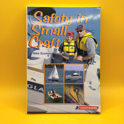 Safety in Small Craft by Mike Scanlan