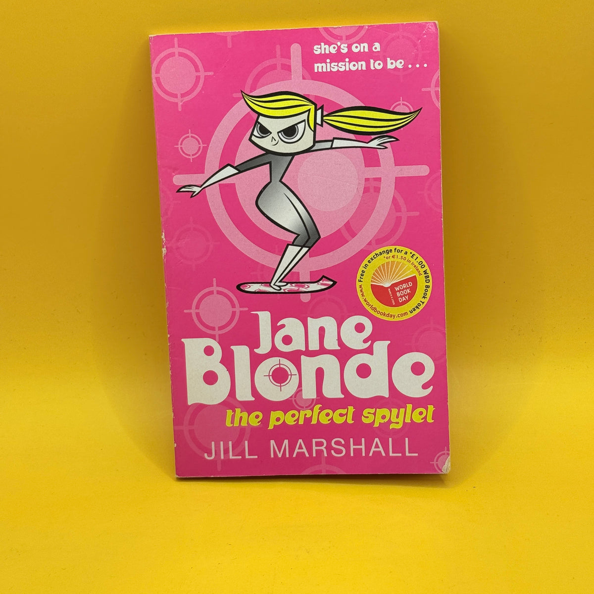 Jane Blonde: The Perfect Spylet by Jill Marshall