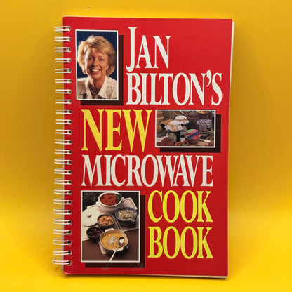 Jan Bilton's New Microwave Cookbook by Jan Bilton