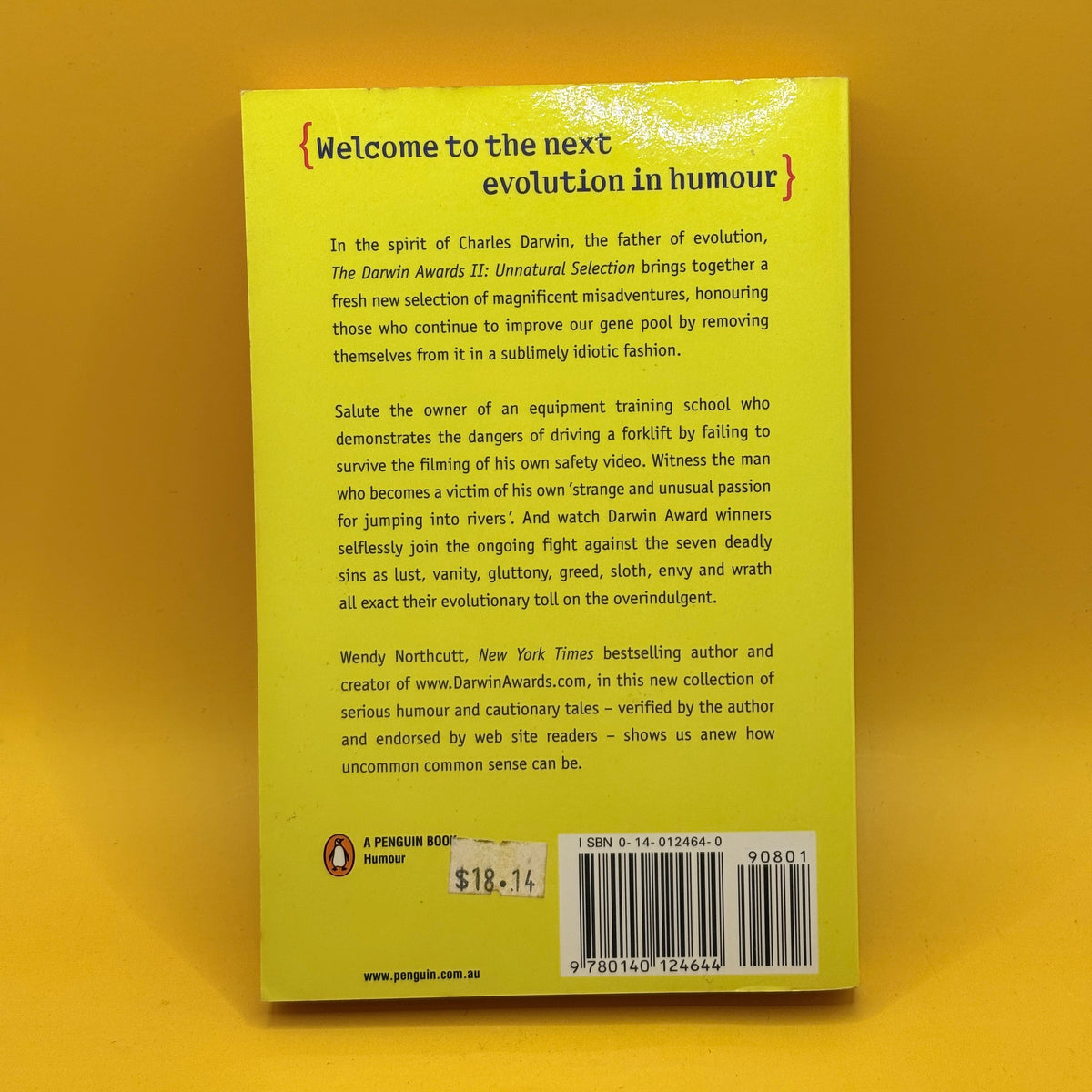 The Darwin Awards II: Unnatural Selection by Wendy Northcutt