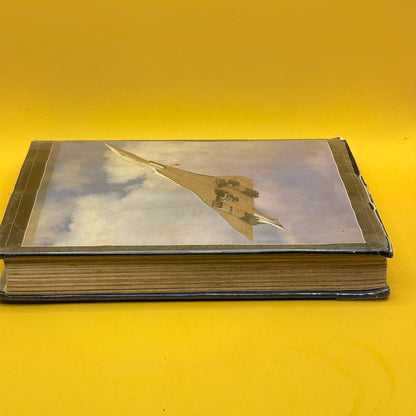 Concorde: New Shape in the Sky by Kenneth Owen (1982)