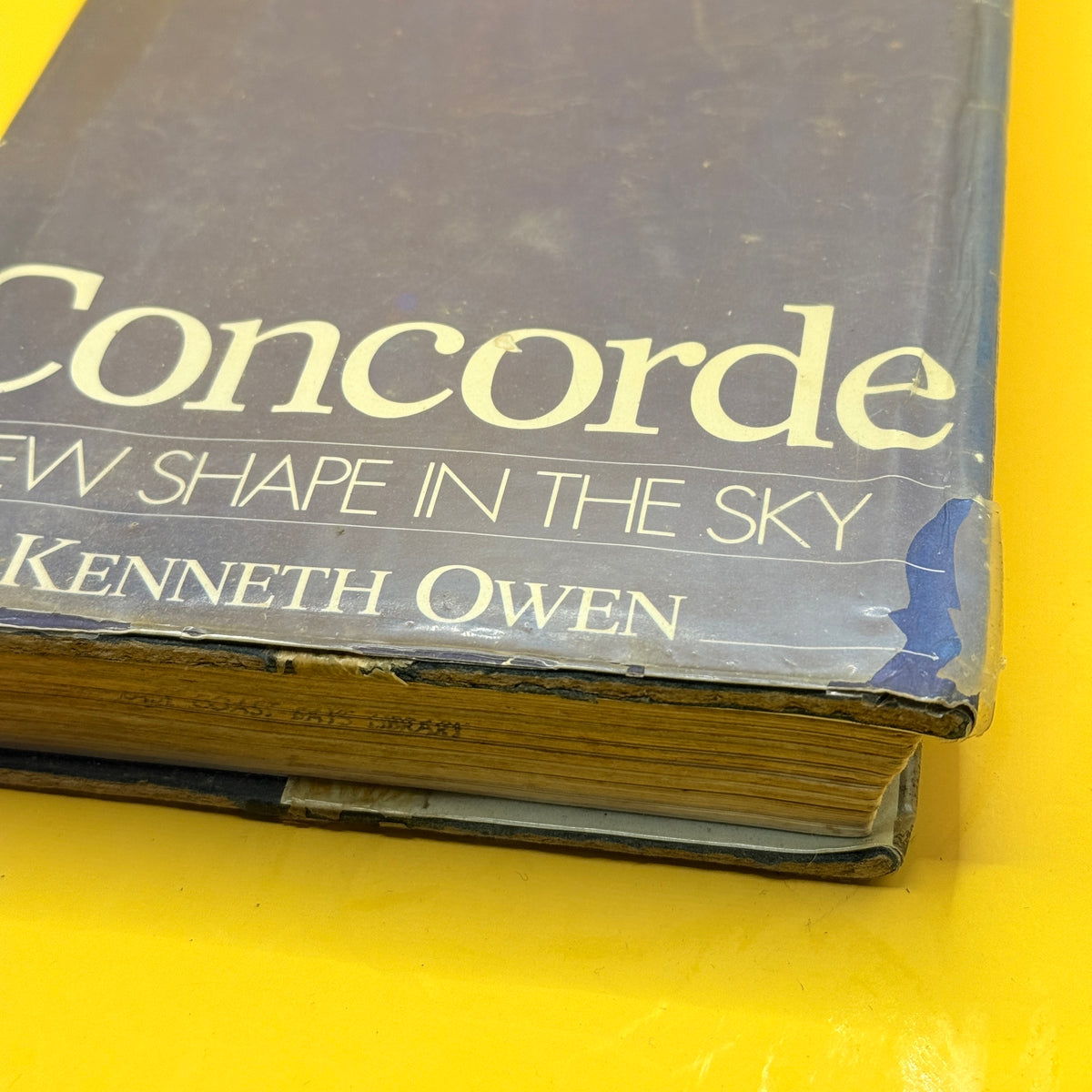 Concorde: New Shape in the Sky by Kenneth Owen (1982)