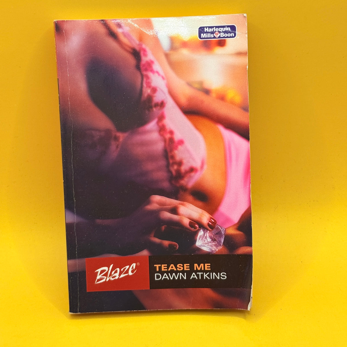 Mills & Boon: Tease Me by Dawn Atkins