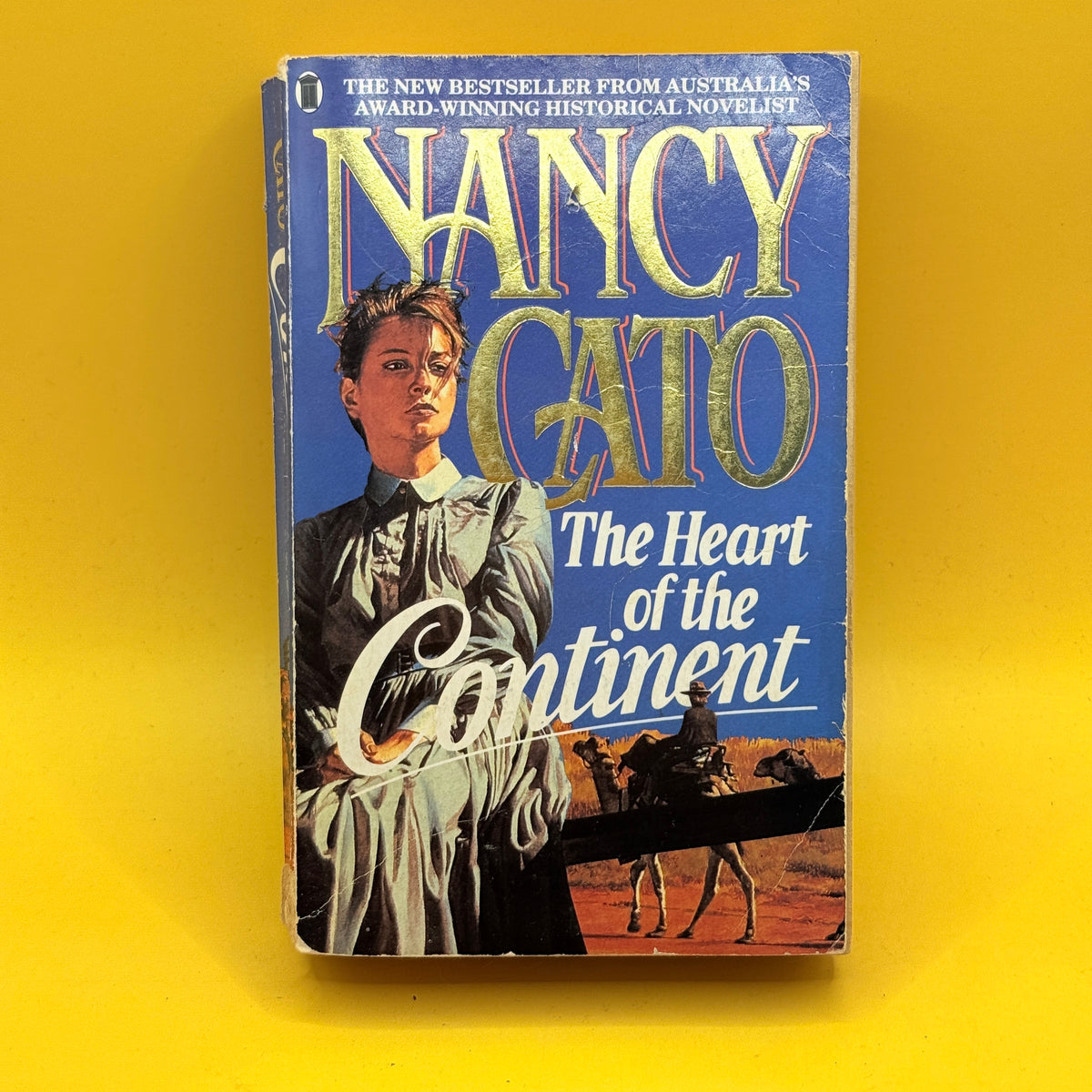 The Heart of the Continent by Nancy Cato (1990)