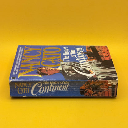 The Heart of the Continent by Nancy Cato (1990)