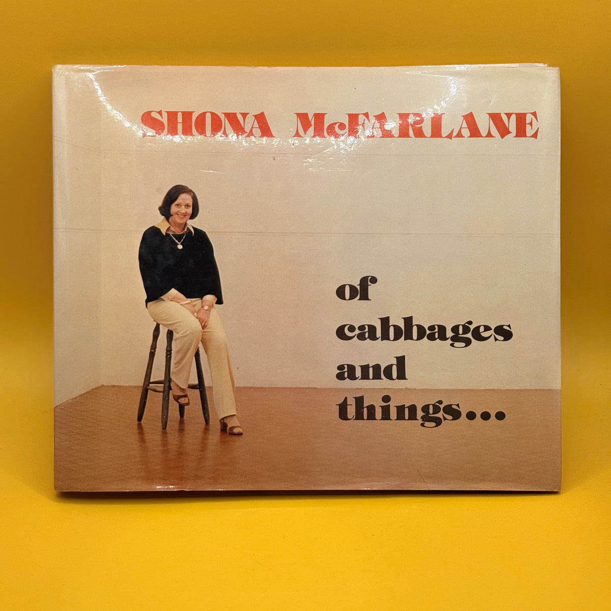 Of Cabbages and Things... by Shona McFarlane (1981)