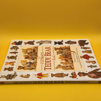 The Ultimate Teddy Bear Book by Pauline Cockrill