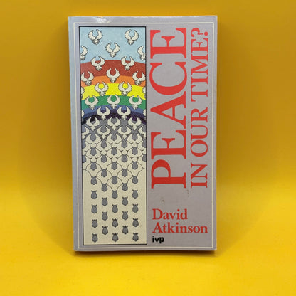 Peace in Our Time? by David Atkinson (1985)