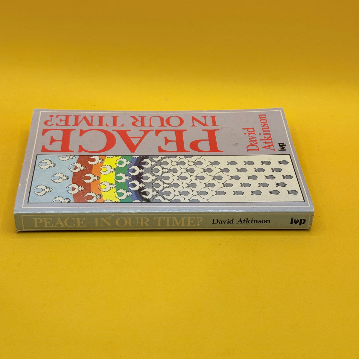Peace in Our Time? by David Atkinson (1985)