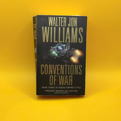 Conventions of War by Walter Jon Williams