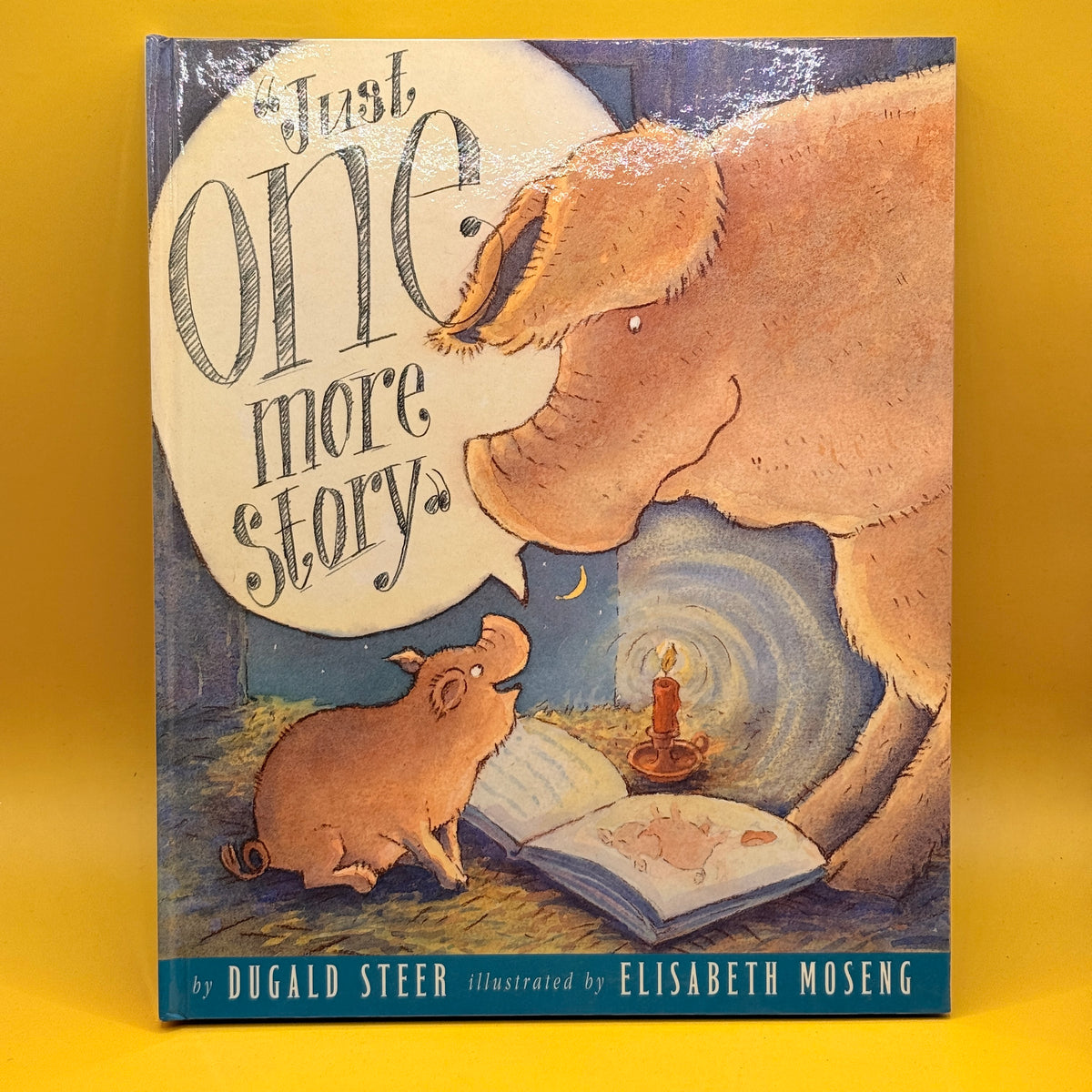 Just One More Story by Dugald Steer