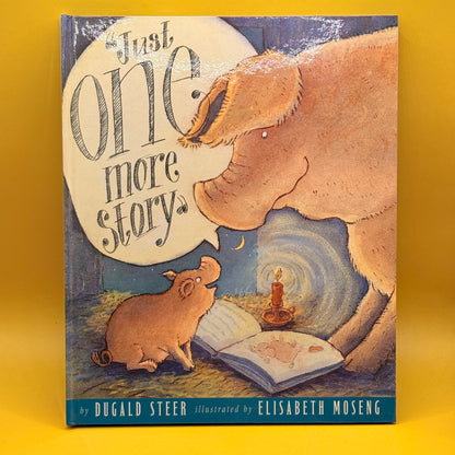 Just One More Story by Dugald Steer