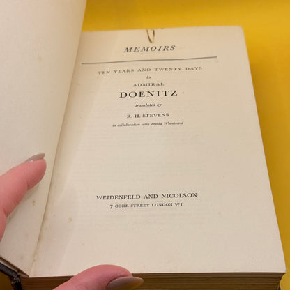 Memoirs: Ten Years and Twenty Days by Admiral Doenitz (1959)