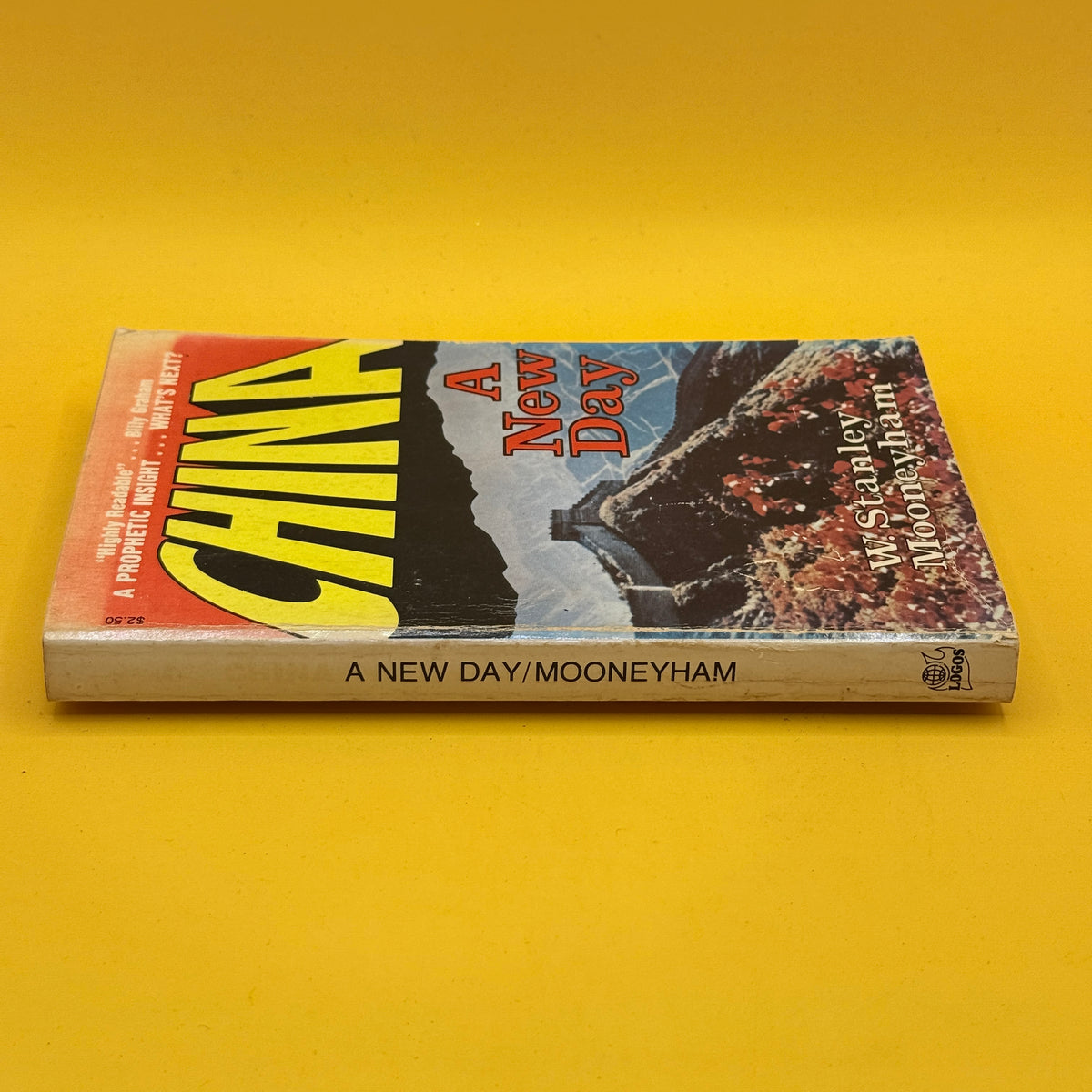 China: A New Day by W. Stanley Mooneyham (1979)
