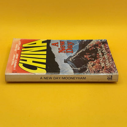 China: A New Day by W. Stanley Mooneyham (1979)
